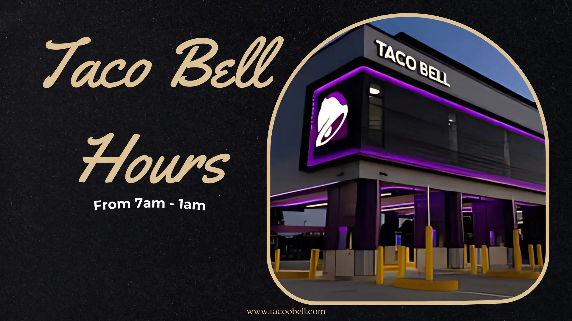 Taco Bell Hours