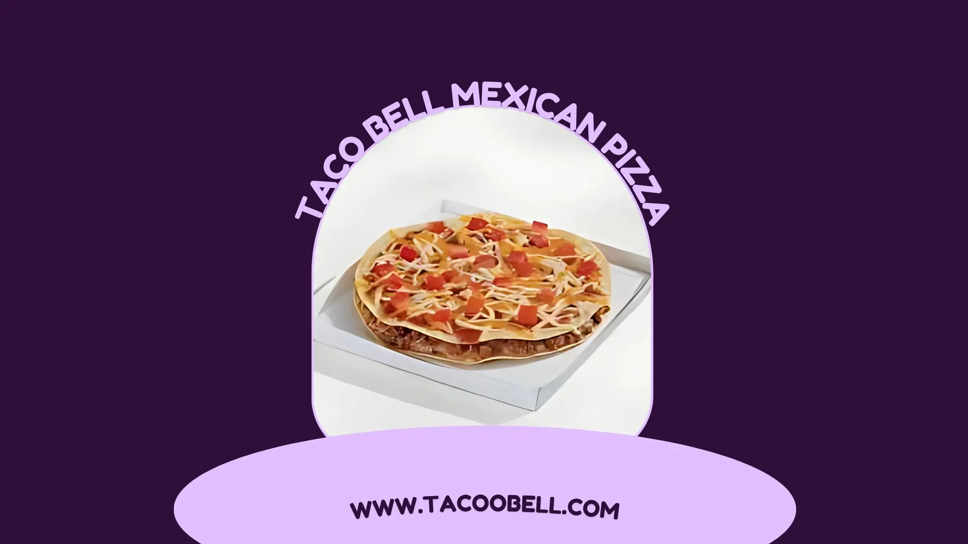 Taco Bell Mexican Pizza