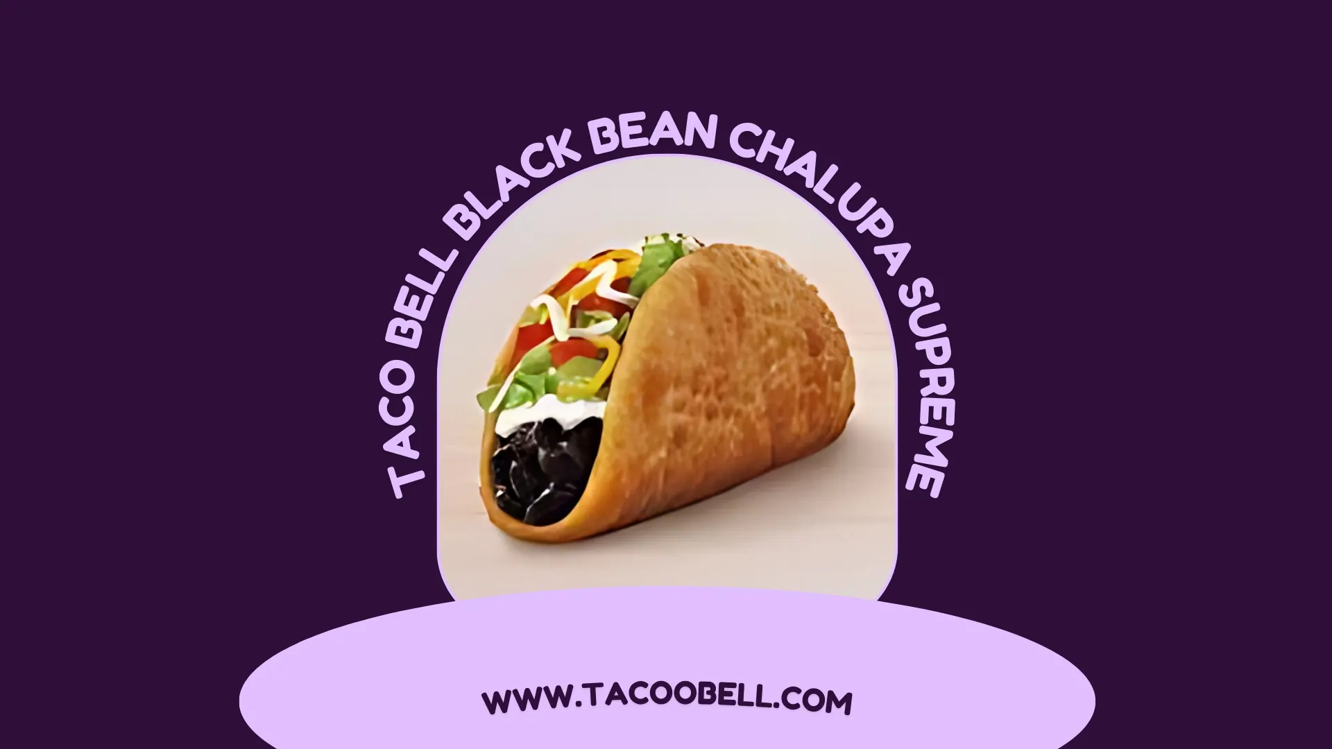Taco Bell Black Bean Chalupa Supreme