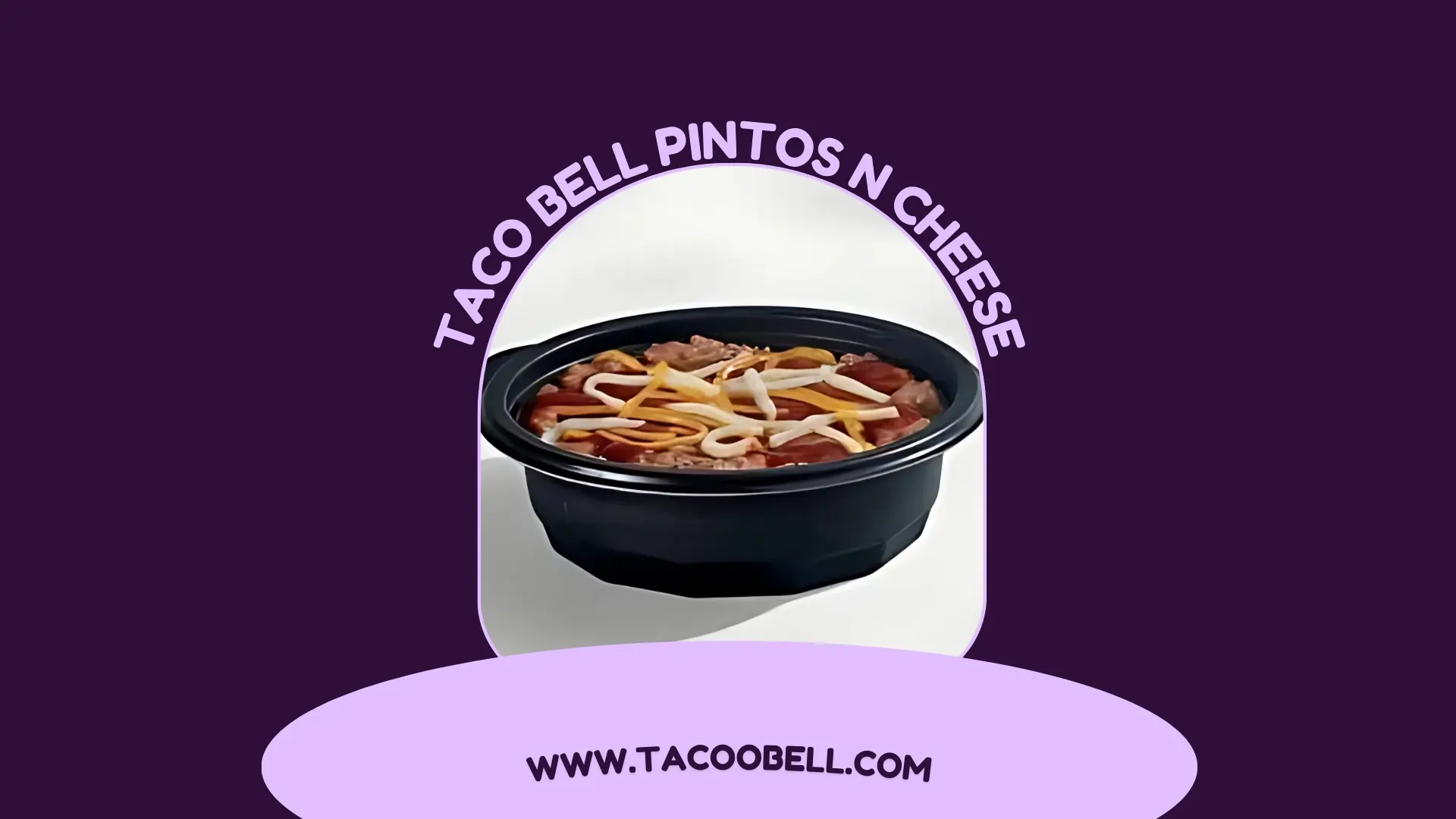 Taco Bell Pintos N Cheese